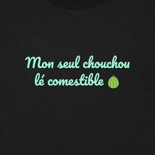 T-shirt brodé « Mon seul chouchou lé comestible » – aperçu broderie