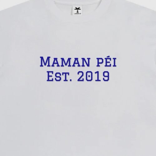 T-shirt brodé « Maman péi Est. »