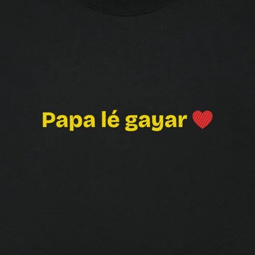 T-shirt brodé « Papa lé gayar » – aperçu broderie